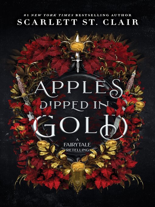 Title details for Apples Dipped in Gold by Scarlett St. Clair - Available